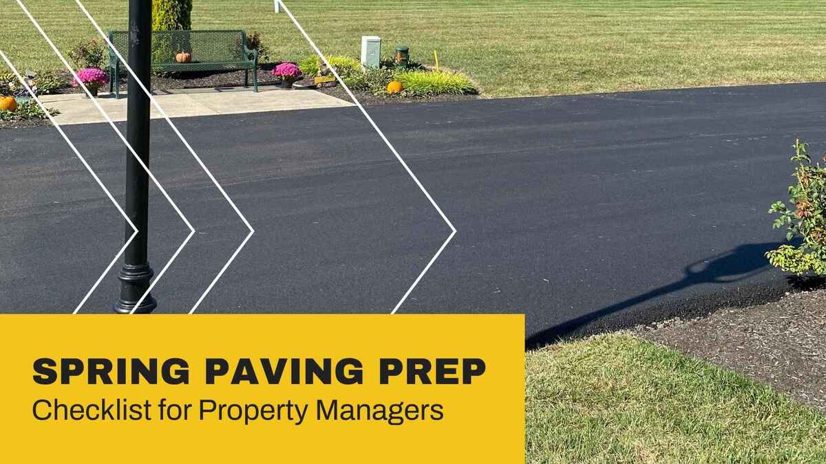 Spring Paving Prep Checklist for Property Managers